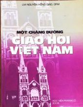 MỘT CHẶNG ĐƯỜNG GIÁO HỘI VIỆT NAM