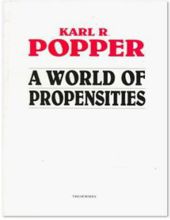A WORLD OF PROPENSITIES