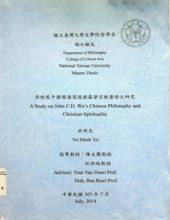 A STUDY ON JOHN C.H. WU's CHINESE PHILOSOPHY AND CHRISTIAN SPIRITUALITY