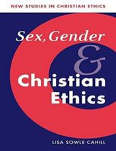 SEX, GENDER, AND CHRISTIAN ETHICS