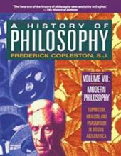 A HISTORY OF PHILOSOPHY: MODERN PHILOSOPHY: EMPIRICISM, IDEALISM, AND PRAGMATISM IN BRITAIN AND AMERICA