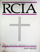 RITE OF CHRISTIAN INITIATION OF ADULTS