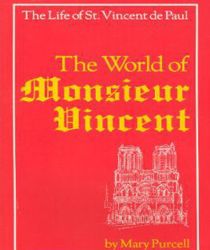 THE WORLD OF MONSIEUR VINCENT
