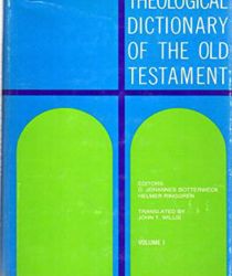 THEOLOGICAL DICTIONARY OF THE OLD TESTAMENT - VOLUME I