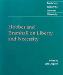 HOBBES AND BRAMHALL ON LIBERTY AND NECESSITY