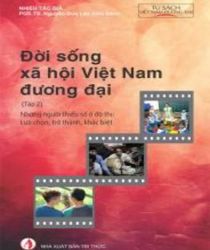 ĐỜI SỐNG XÃ HỘI VIỆT NAM ĐƯƠNG ĐẠI. TẬP 2. NHỮNG NGƯỜI THIỂU SỐ Ở ĐÔ THỊ