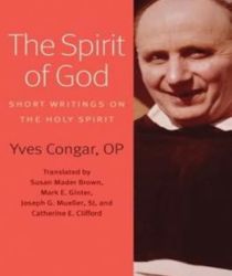 THE SPIRIT OF GOD: SHORT WRITINGS ON THE HOLY SPIRIT