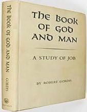 THE BOOK OF GOD AND MAN: A STUDY OF JOB