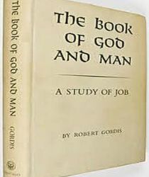 THE BOOK OF GOD AND MAN: A STUDY OF JOB