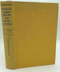 MARRIAGE: HUMAN REALITY AND SAVING MYSTERY