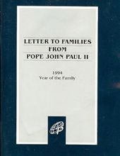 LETTER TO FAMILIES FROM POPE JOHN PAUL II