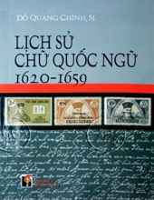 LỊCH SỬ CHỮ QUỐC NGỮ 1620-1659