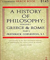 A HISTORY OF PHILOSOPHY, VOL. I: GREECE & ROME