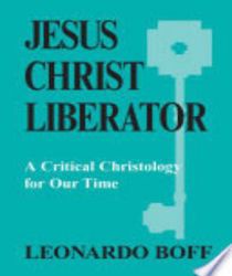 JESUS CHRIST LIBERATOR