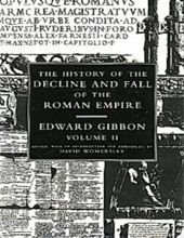 THE HISTORY OF THE DECLINE AND FALL OF THE ROMAN EMPIRE - VOLUME II