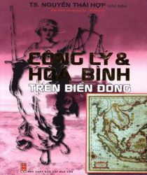 CÔNG LÝ VÀ HÒA BÌNH TRÊN BIỂN ĐÔNG