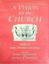 A VISION FOR THE CHURCH