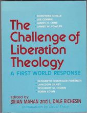 THE CHALLENGE OF LIBERATION THEOLOGY