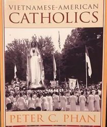 VIETNAMESE - AMERICAN CATHOLICS