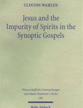 JESUS AND THE IMPURITY OF SPIRITS IN THE SYNOPTIC GOSPELS