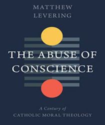 THE ABUSE OF CONSCIENCE