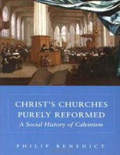 CHRIST'S CHURCHES PURELY REFORMED