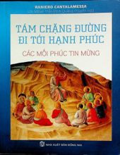 TÁM CHẶNG ĐƯỜNG ĐI TỚI HẠN PHÚC