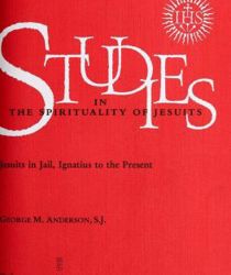 STUDIES IN THE SPIRITUALITY OF JESUITS: 36/4 WINTER 2004