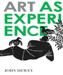 ART AS EXPERIENCE