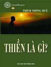 THIỀN LÀ GÌ?