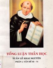 TỔNG LUẬN THẦN HỌC: TUẦN LỄ KHAI NGUYÊN - VẤN ĐỀ 65-74