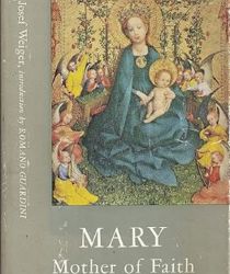 MARY MOTHER OF FAITH