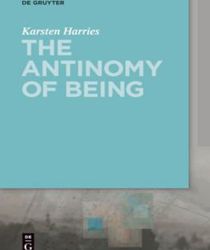 THE ANTINOMY OF BEING