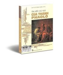 TÌM HIỂU CÁC THƯ CỦA THÁNH PHAOLÔ