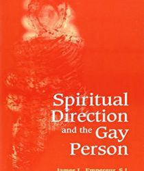 SPIRITUAL DIRECTION & THE GAY PERSON 