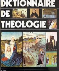 DICTIONNAIRE DE THÉOLOGIE