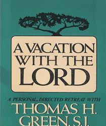 A VACATION WITH THE LORD 