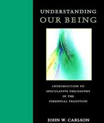 UNDERSTANDING OUR BEING