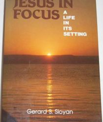 JESUS IN FOCUS, A LIFE IN ITS SETTING