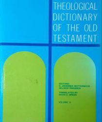 THEOLOGICAL DICTIONARY OF THE OLD TESTAMENT - VOLUME II