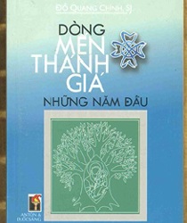 DÒNG MẾN THÁNH GIÁ NHỮNG NĂM ĐẦU