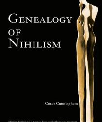 GENEALOGY OF NIHILISM