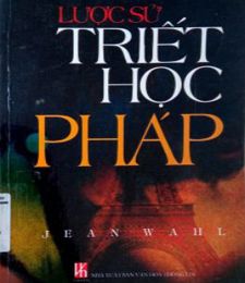 LƯỢC SỬ TRIẾT HỌC PHÁP