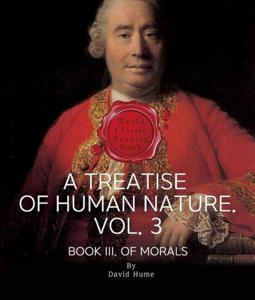 A TREATISE OF HUMAN NATURE - BOOK 3