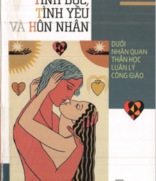 TÍNH DỤC TÌNH YÊU VÀ HÔN NHÂN