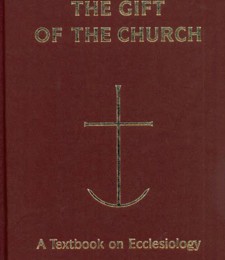 THE GIFT OF THE CHURCH