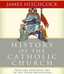 HISTORY OF THE CATHOLIC CHURCH