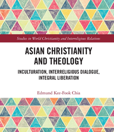 ASIAN CHRISTIANITY AND THEOLOGY