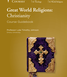 GREAT WORLD RELIGIONS: CHRISTIANITY