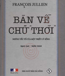 BÀN VỀ CHỮ "THỜI'